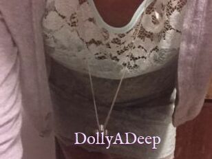 DollyADeep