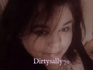 Dirtysally70