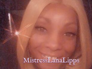 MistressLanaLipps