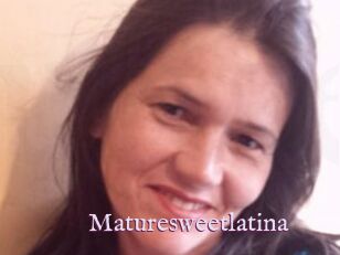 Maturesweetlatina