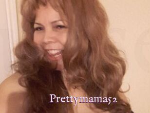 Prettymama52