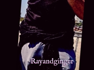 Rayandginger