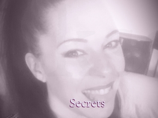 Secrets