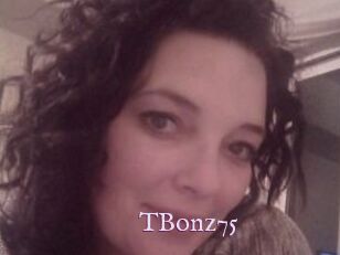 TBonz75