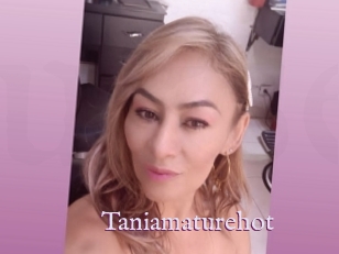 Taniamaturehot