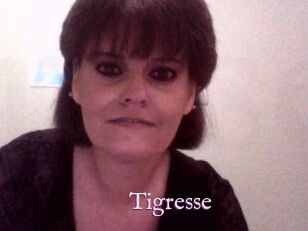 Tigresse