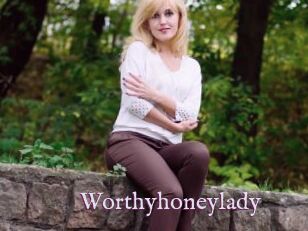 Worthyhoneylady